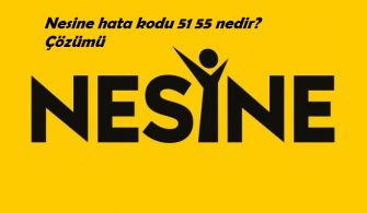 Nesine hata kodu 51 55 nedir? Çözümü