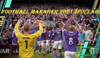 Football Manager 2021 Kazanmanıza Yardımcı Olacak İpuçları
