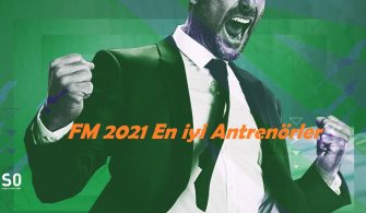 FM 2021 Her Pozisyon için En İyi Antrenör