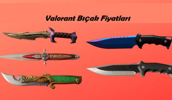 VALORANT Bıçak Fiyatları – Güncel