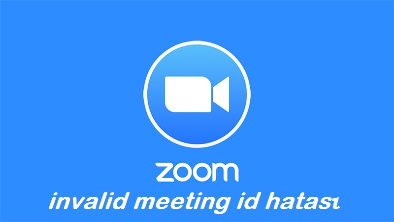 zoom invalid meeting id hatası