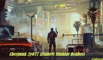 Cyberpunk 2077 Efsanevi Silahlar Rehberi