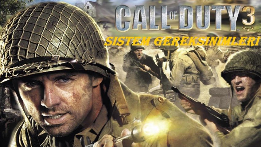 Call of duty 3 sistem gereksinimleri