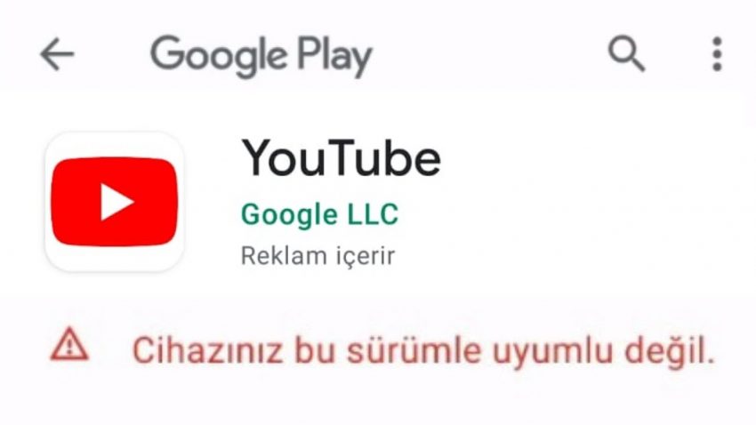 Cihazınız bu sürümle uyumlu değil hatası