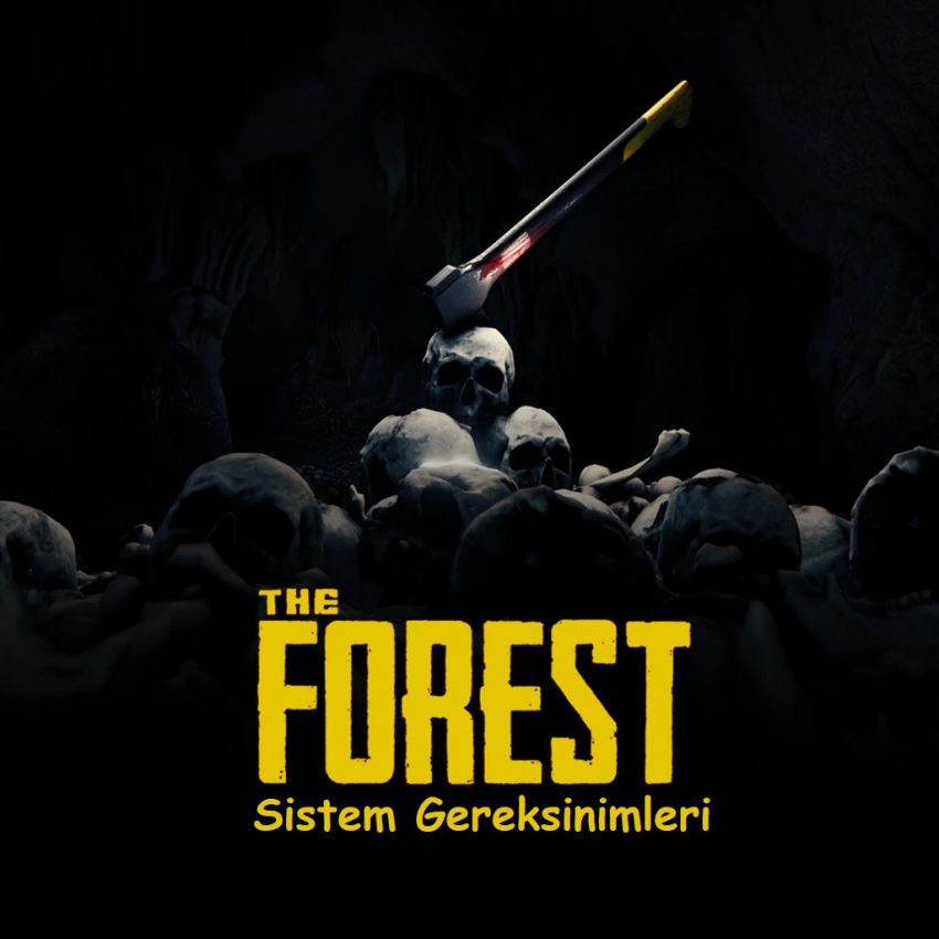 The Forest Sistem Gereksinimleri