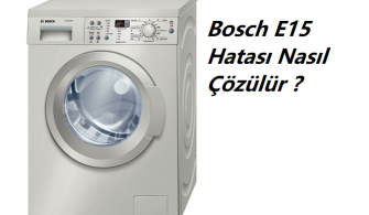 Bosch E15 Hatası
