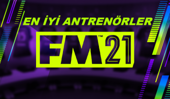 FM 2021 En İyi Antrenörler