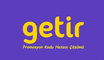Getir Geçersiz Promosyon Hatası