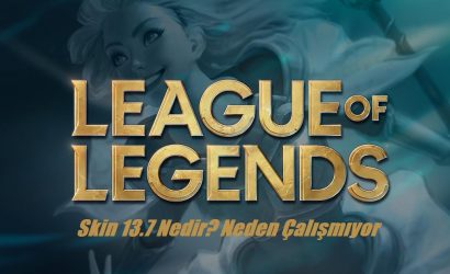 https://www.destek360.com/wp-content/uploads/2023/04/Skin-13.7-Nedir-Neden-Calismiyor-2023.jpg