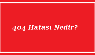 https://www.destek360.com/wp-content/uploads/2023/07/404-hatasi-nedir.png