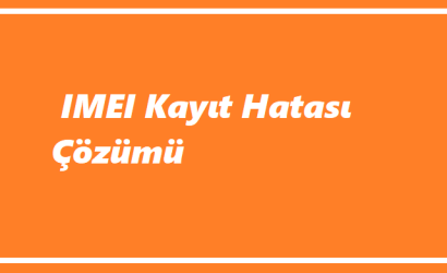 https://www.destek360.com/wp-content/uploads/2023/07/IMEI-Kayit-Hatasi.png