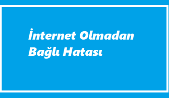 https://www.destek360.com/wp-content/uploads/2023/08/Internet-olmadan-bagli-hatasi.png