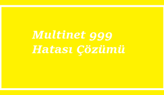 https://www.destek360.com/wp-content/uploads/2023/08/Multinet-999-Hatasi-Cozumu.png