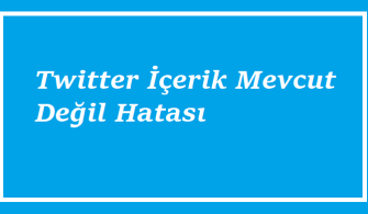 Twitter İçerik Mevcut Değil Hatası