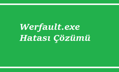 https://www.destek360.com/wp-content/uploads/2023/08/werfault.exe-hatasi.png