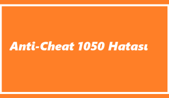 https://www.destek360.com/wp-content/uploads/2023/09/Anti-cheat-1050-hatasi.png