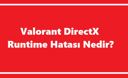 https://www.destek360.com/wp-content/uploads/2023/10/Valorant-DirectX-Runtime-hatasi.png