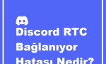 https://www.destek360.com/wp-content/uploads/2024/05/Discord-RTC-baglaniyor-hatasi.png