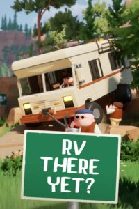 RV There Yet Oyunu Karavanla Macera Dolu Bir Yolculuk