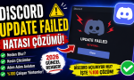 Discord Update Failed Hatası Nedir?