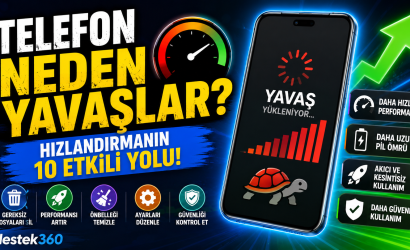 Telefon neden yavaşlar