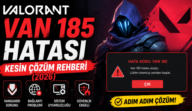 Valorant VAN 185 hatası