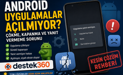 Android uygulamalar açılmıyor