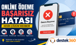 Online ödeme başarısız hatası