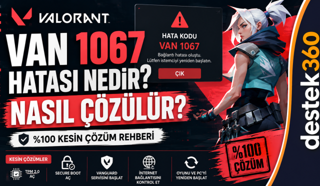 VAN 1067 Hatası Kesin Çözüm Rehberi