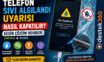 sıvı algılandı uyarısı