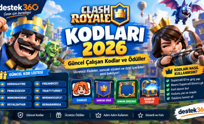 Clash Royale 2026 Kodları ve Ödüller