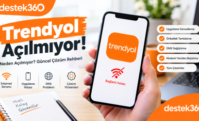 Trendyol Açılmıyor