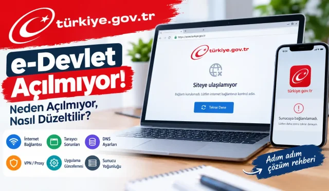 e-Devlet Açılmıyor