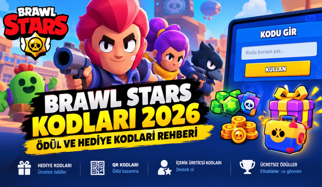 Brawl Stars 2026 Kodları ve Ödüller