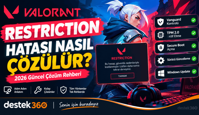 Valorant Restriction Hatası Çözüm Rehberi